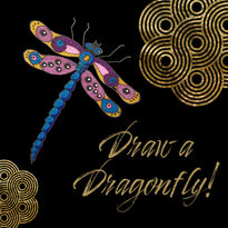 Draw a Dragonfly!
