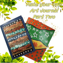 Make your own Art Journal Part Two