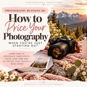 photography pricing for beginners, how much to charge for photography, photography session pricing, beginner photographer pricing, photography business pricing, how to price photography sessions