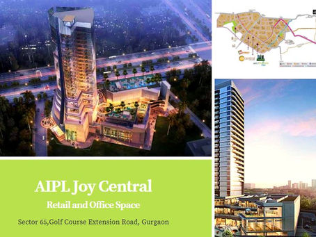 Gurgaon awaits you with sophisticated commercial spaces in AIPL Joy Central