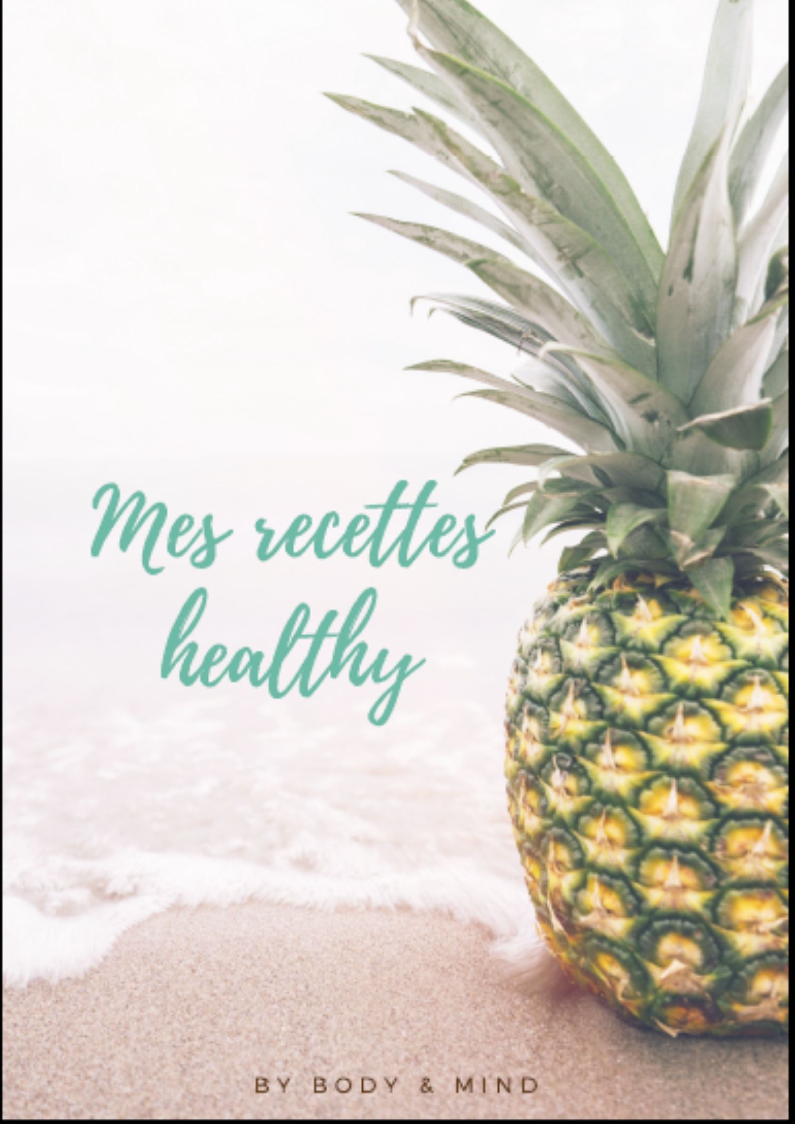 Mes recettes healthy