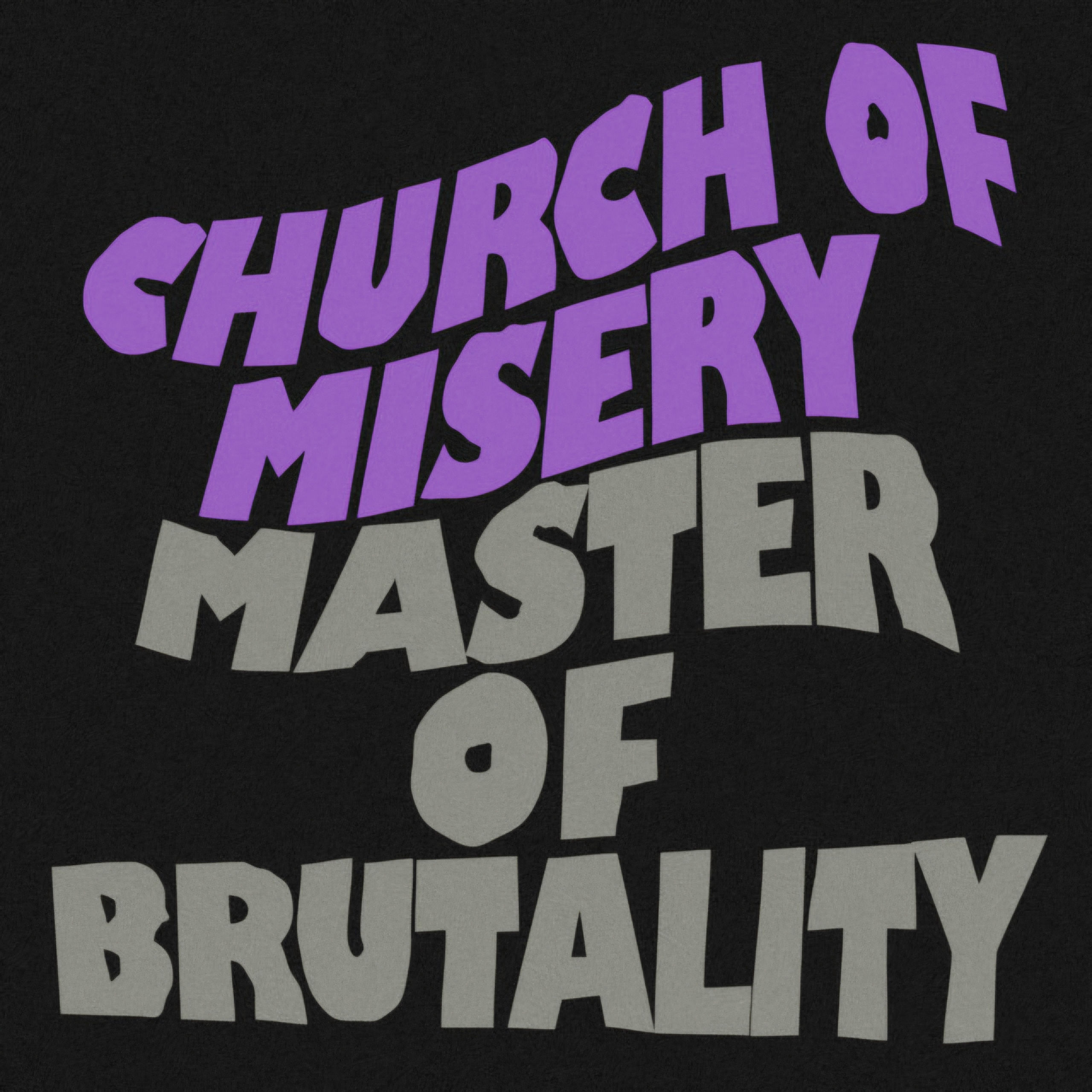 Church of Misery - Master of Brutality (דיסק)