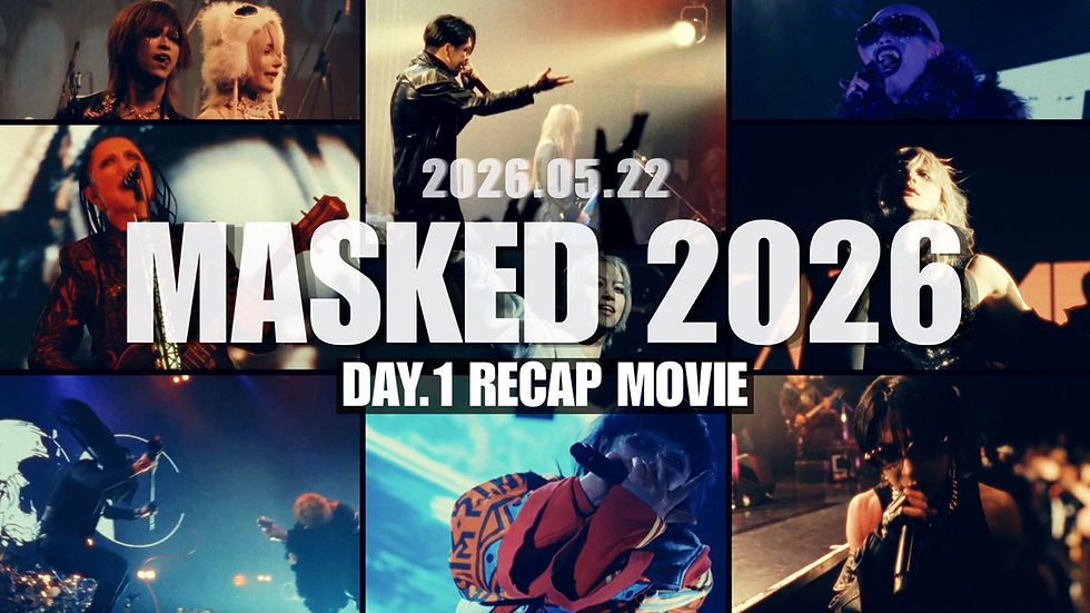 【LIVE映像】 MASKED 2026