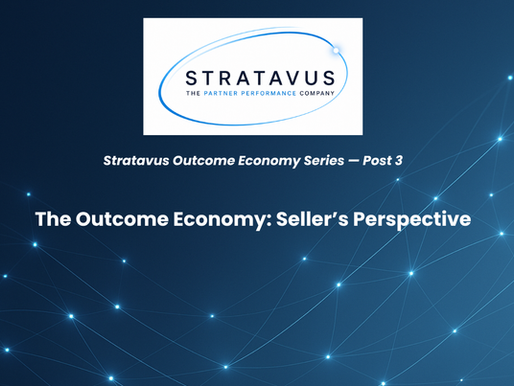 Blue background features text: "Stratavus Outcome Economy Series — Post 3" and "The Outcome Economy: Seller’s Perspective." Stratavus logo above.