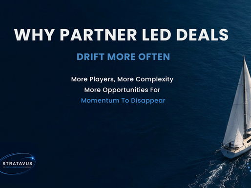Aerial view of a sailboat on dark blue water with text: Why Partner Led Deals Drift More Often, More Players, More Complexity More Opportunities For Momentum To Disappear and Stratavus logo.