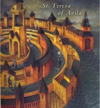 アビラの聖テレサの教え：”内なる城”と”心の庭”