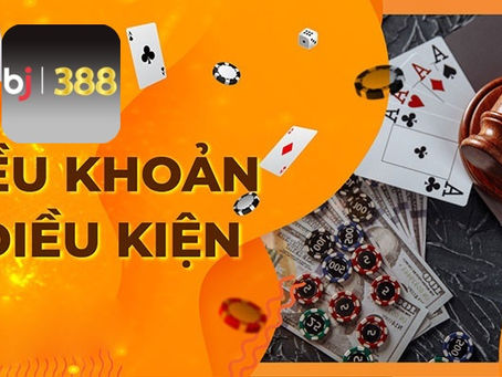Điều Khoản Và Điều Kiện BJ388 Có Gì Đặc Biệt? Cẩm Nang Bảo Vệ Người Chơi