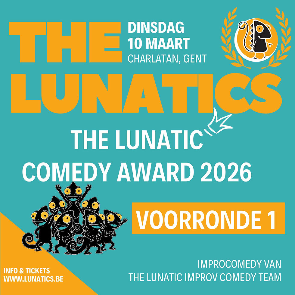 The Lunatic Comedy Award - VOORRONDE 1