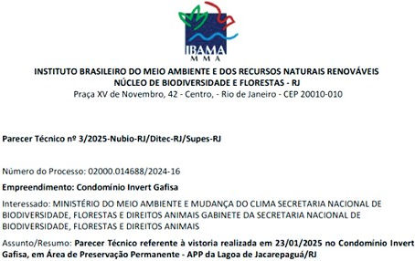 IBAMA: "JACAREPAGUÁ É ALVO DE GRANDE ESPECULAÇÃO IMOBILIÁRIA COM SEU ESPELHO D'ÁGUA, MARGENS E ÁREAS ALAGADAS ATERRADOS POR CONDOMÍNIOS."