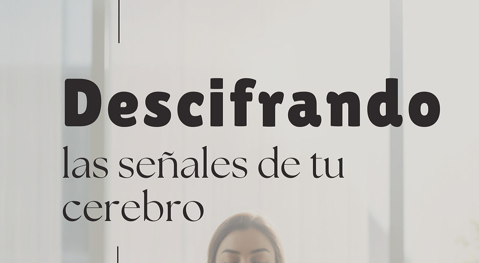 Descifrando las señales de tu cerebro: Una guía de interpretación