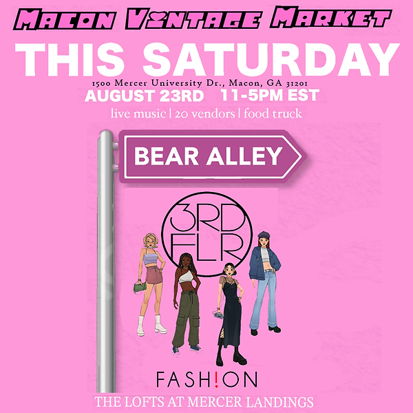 macon-vintage-market-3rd-flr-fashion-08.23.2025-ad.png