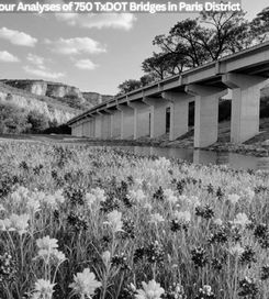 This project includes scour analyses of different types of 750 TxDOT bridge structures in Paris District.