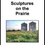 Thumbnail: Sculptures on the Prairie