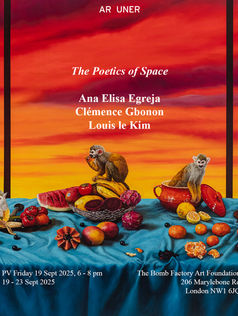 THE POETICS OF SPACE - Group Exhibition Curated by ARTUNER at The Bomb Factory Marylebone