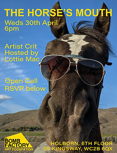 THE HORSE'S MOUTH - Artist Critique Session