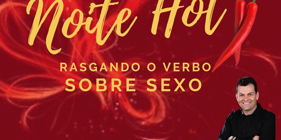 NOITE HOT - Curitiba/PR