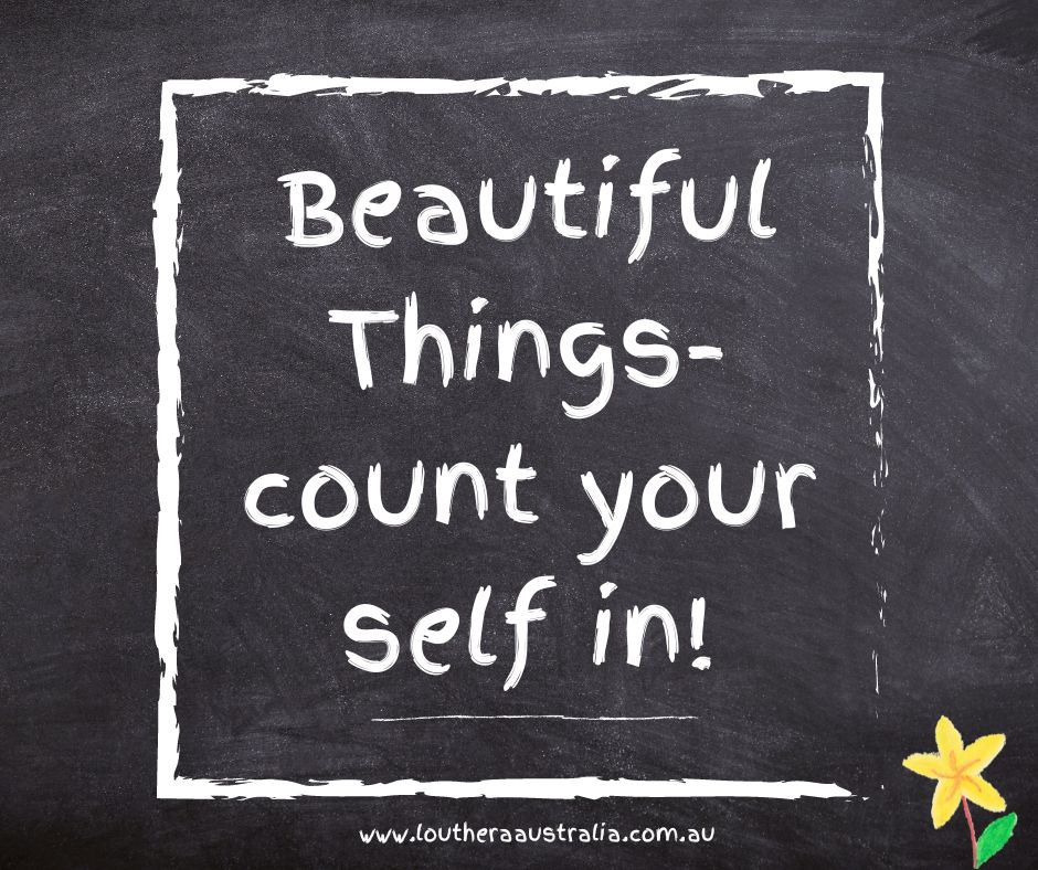 Beautiful Things - Count yourself in!