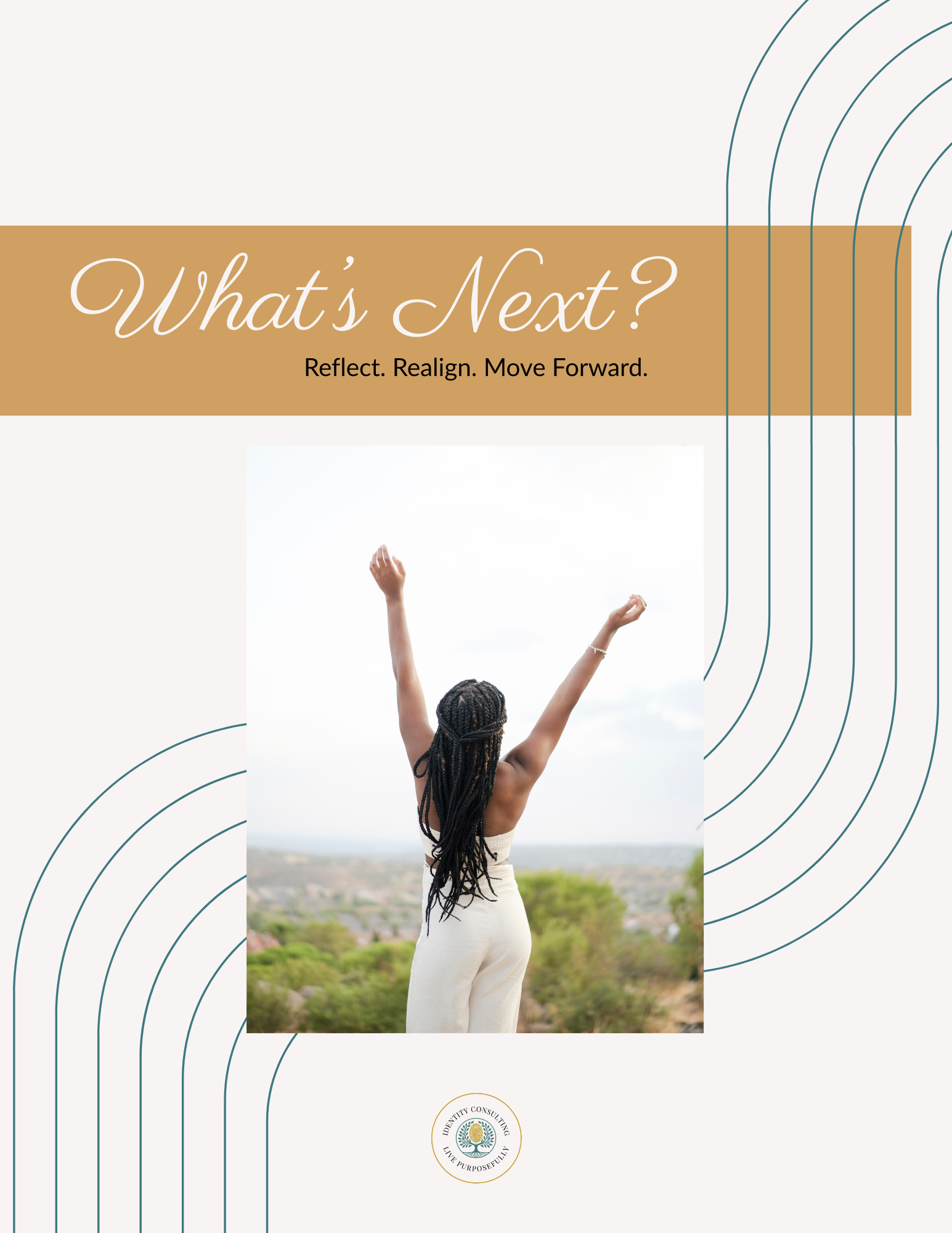 What's Next? Reflect. Realign. Move Forward.