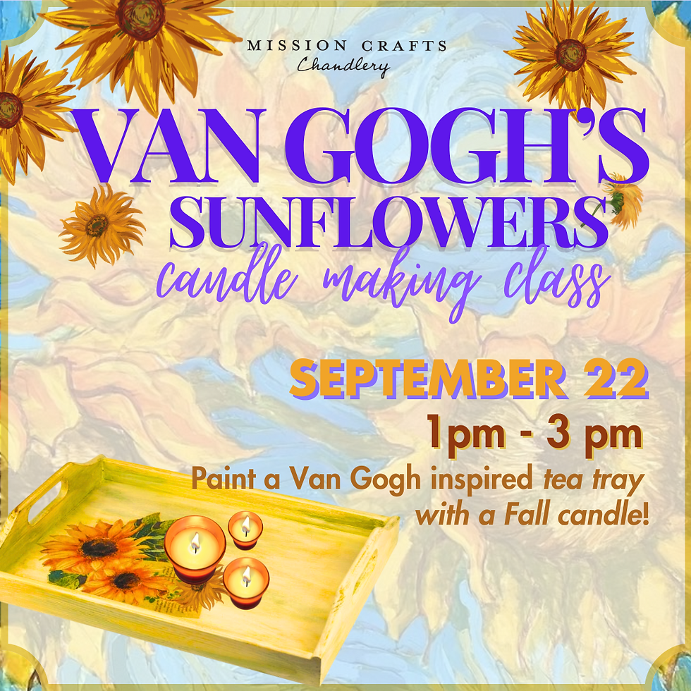 Van Gogh's Sunflowers Candle-Making Class