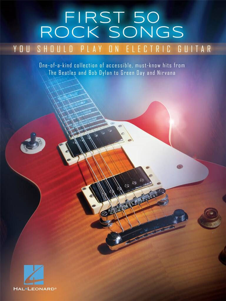 FIRST 50 ROCK SONGS
