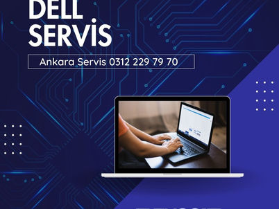 Dell Laptop Servisi Sorunlarınıza Profesyonel Çözümler