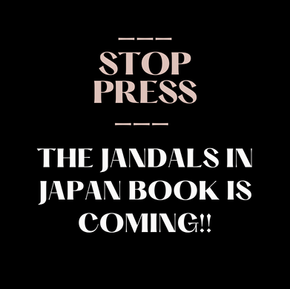 --- STOP PRESS --- THE JANDALS IN JAPAN BOOK IS COMING