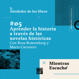 Mientras Escucho | Serie#3 Alrededor de los libros