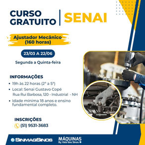 Inscrições abertas para o Curso de Ajustador Mecânico Senai