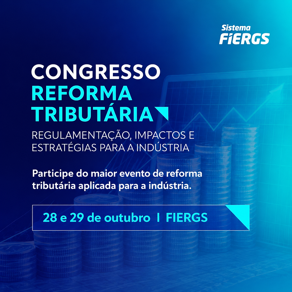 Congresso debate impactos da reforma tributária na indústria