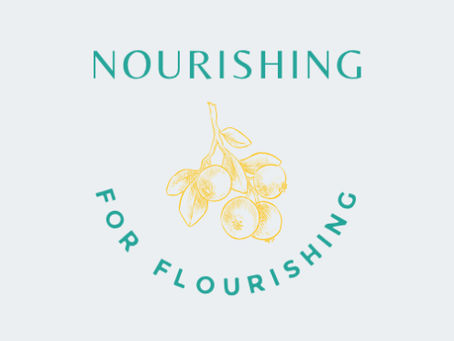 Welcome to Nourishing for Flourishing!