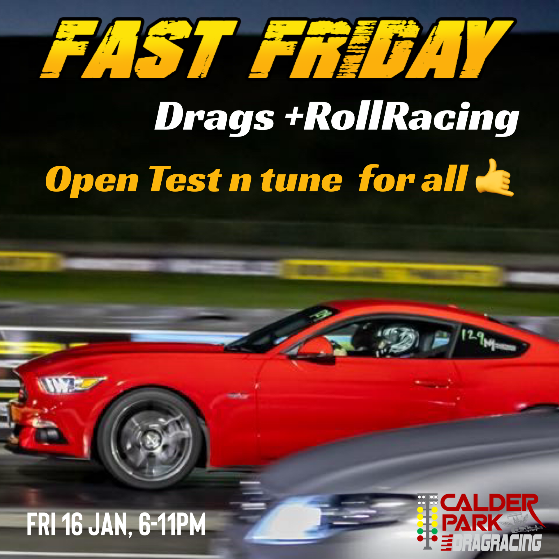 Fast Friday - Drags & Roll Racing | Calder Park Raceway