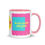 Thumbnail: Laughaste' Mug with Color Inside