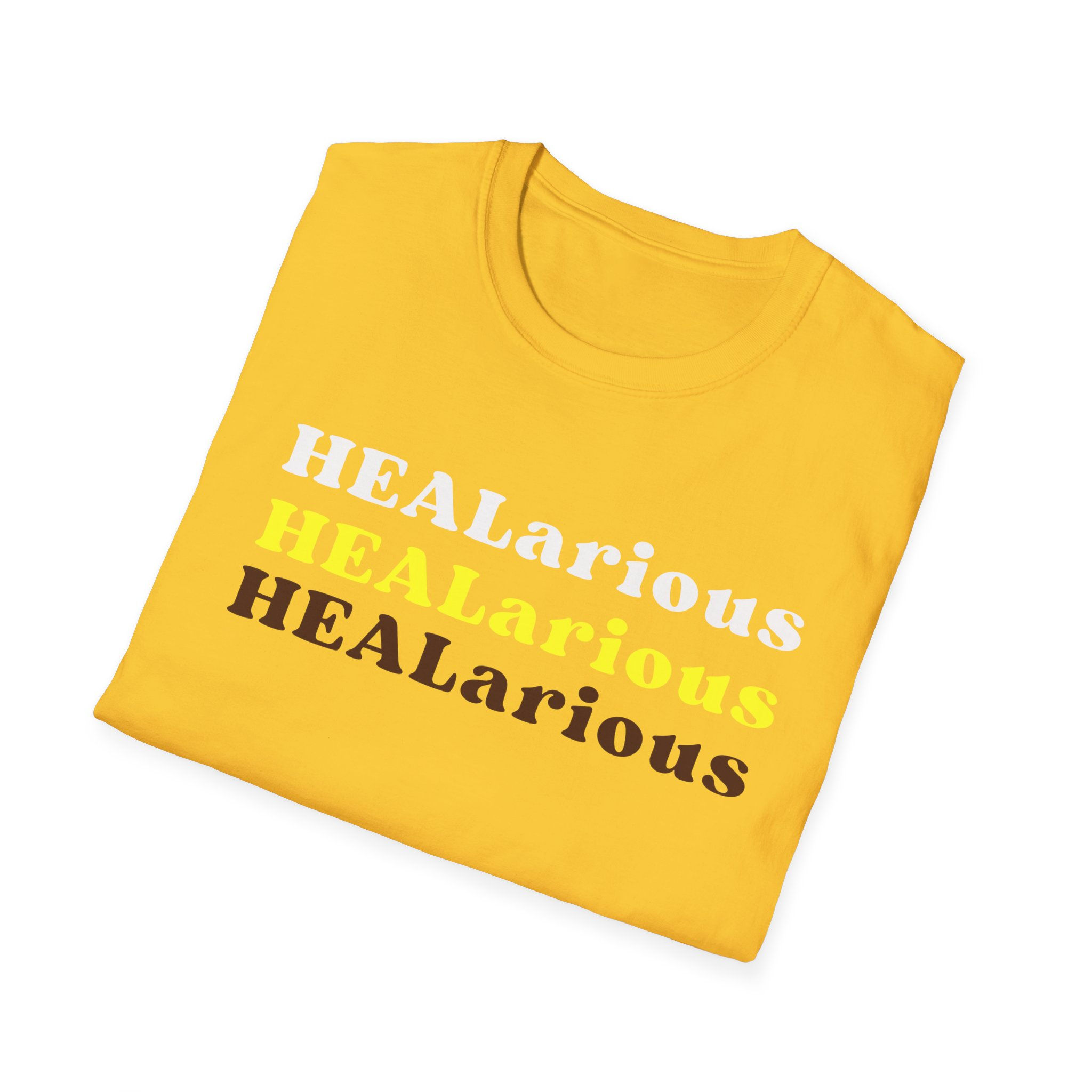 HEALarious Unisex Softstyle T-Shirt - Uplifting Humor & Positive Mantras