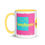 Thumbnail: Laughaste' Mug with Color Inside
