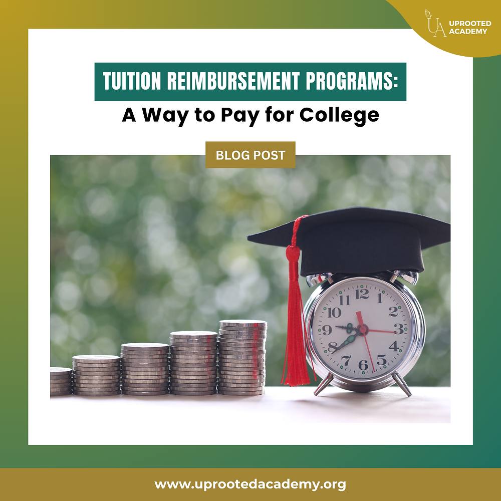 Tuition Reimbursement Programs: A Way to Pay for College