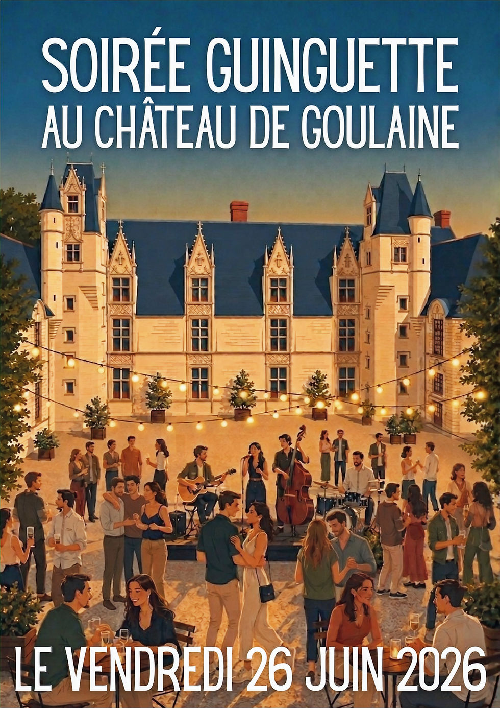 Soirée Guinguette au Château de Goulaine
