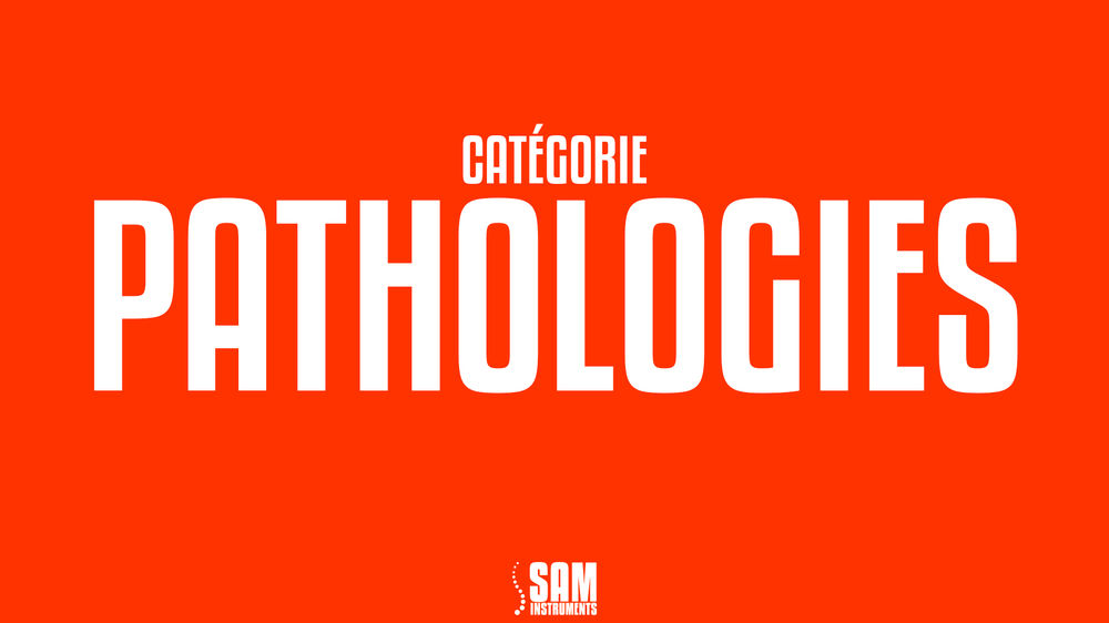 PATHOLOGIES