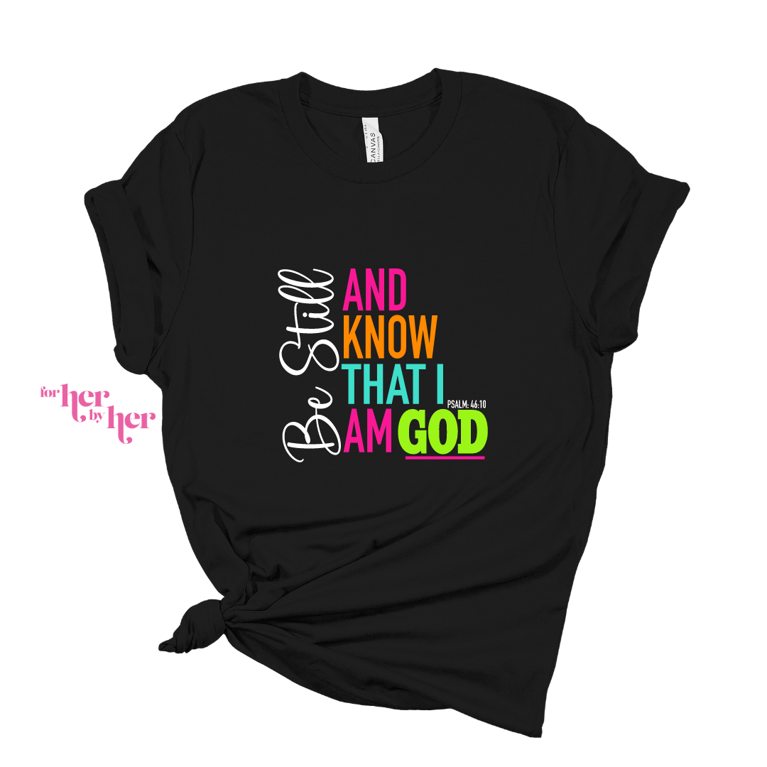 Psalm 46:10 Tee