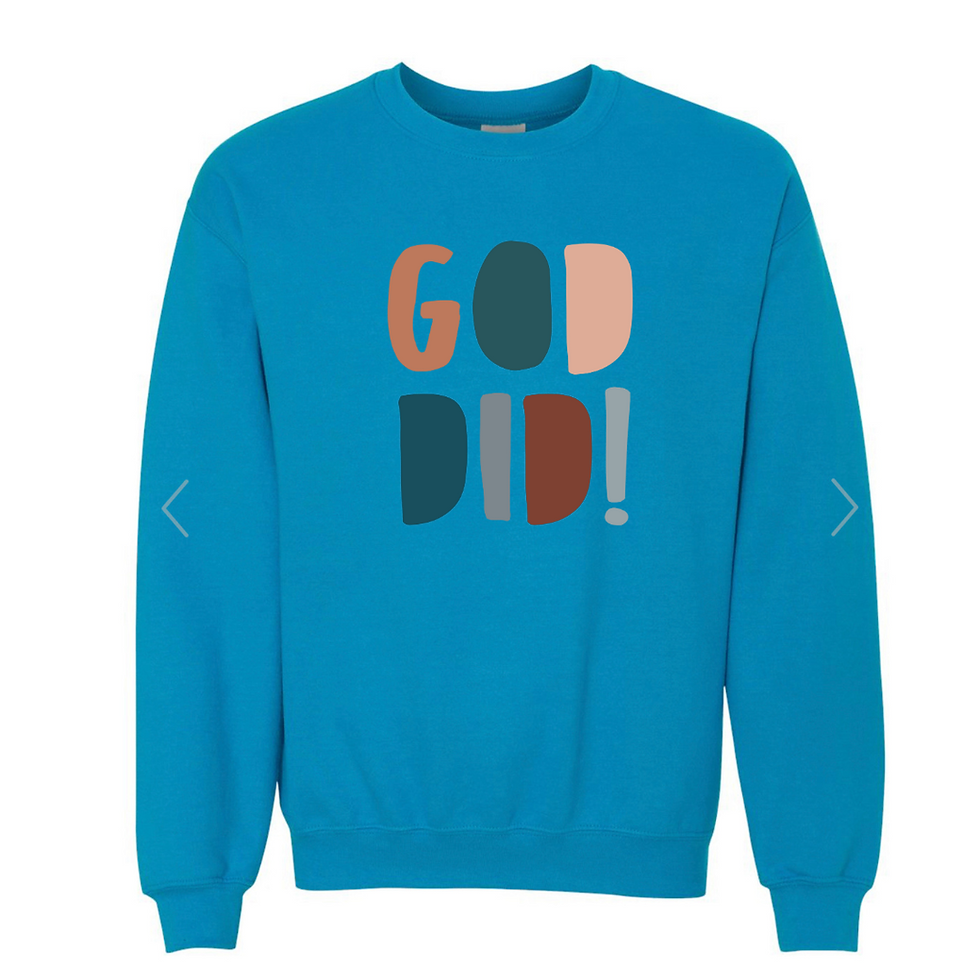 Thumbnail: God Did Sweatshirt