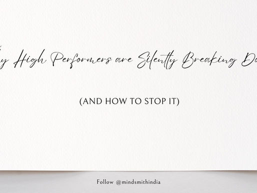 Why High Performers Are Silently Breaking Down (And How to Stop It)