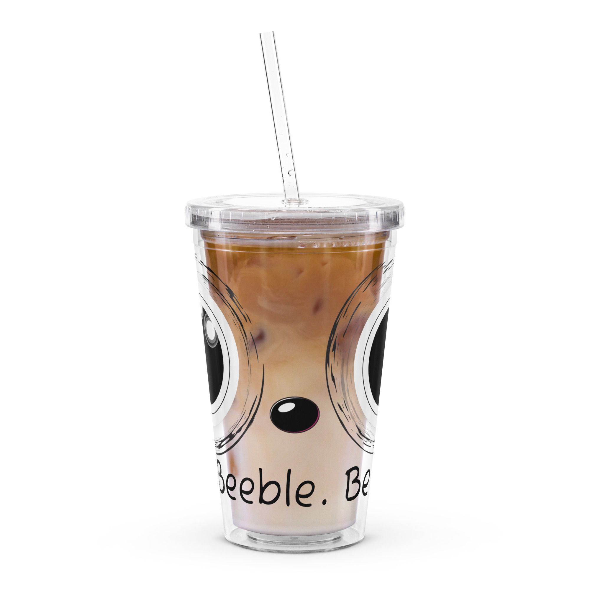 Be a Beeble. Be Kind. – Clear Plastic Tumbler
