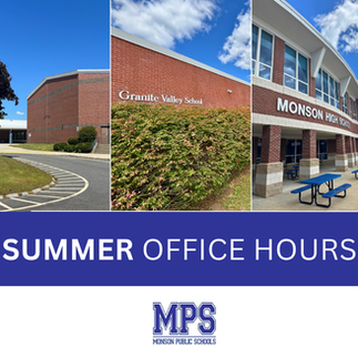 Monson Public Schools 2026 Summer Office Hours