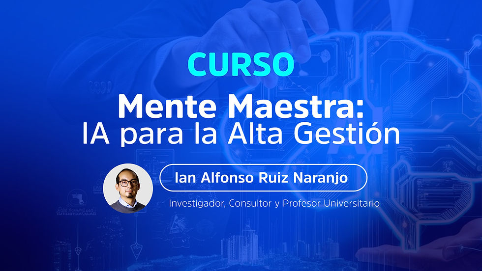 Curso Mente Maestra: IA para la Alta Gestión