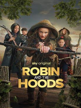 Robin and the Hoods Sky Original poster featuring young archers in the forest.