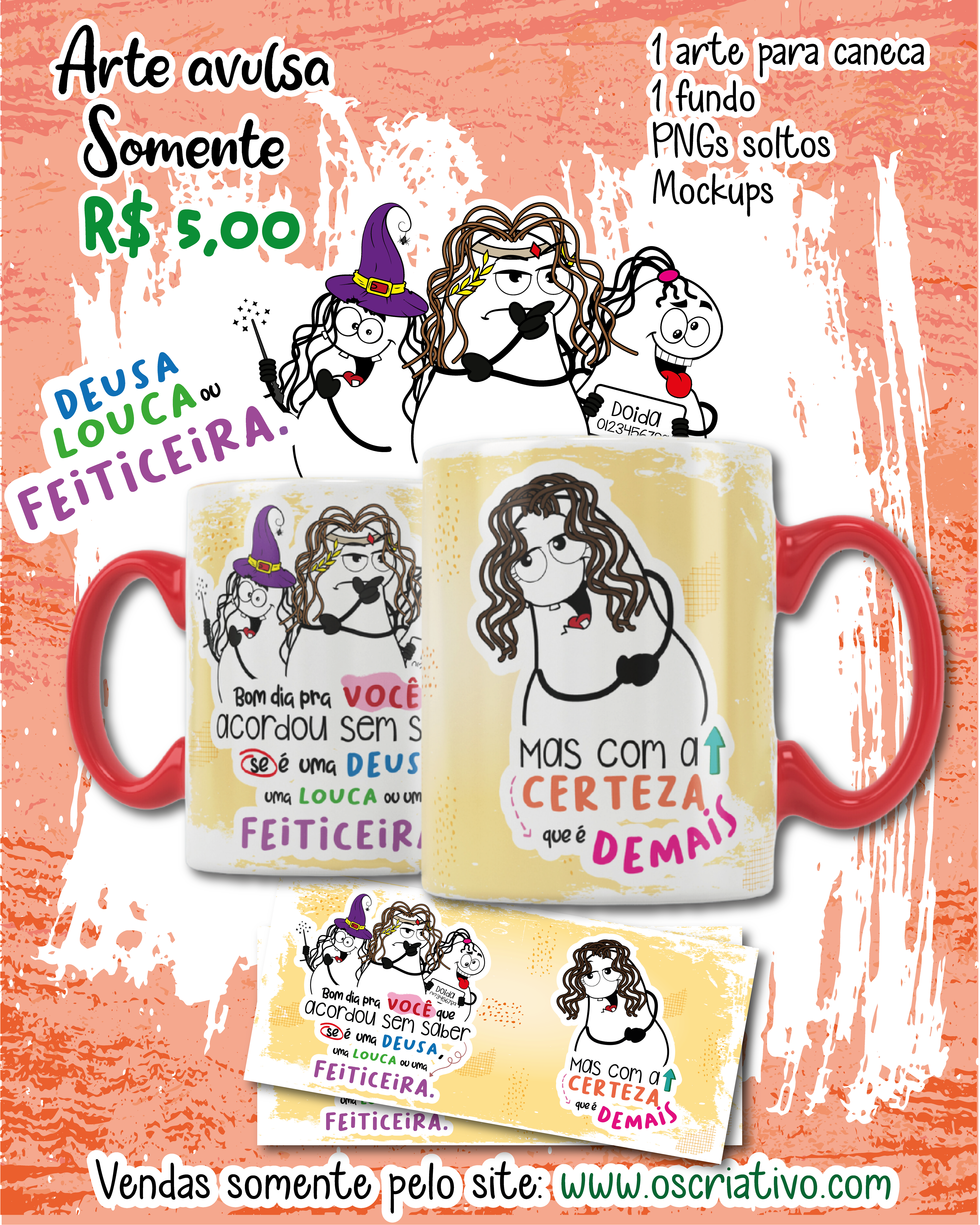 Arte para caneca - Uma Deusa, Uma louca ou uma Feiticeira?