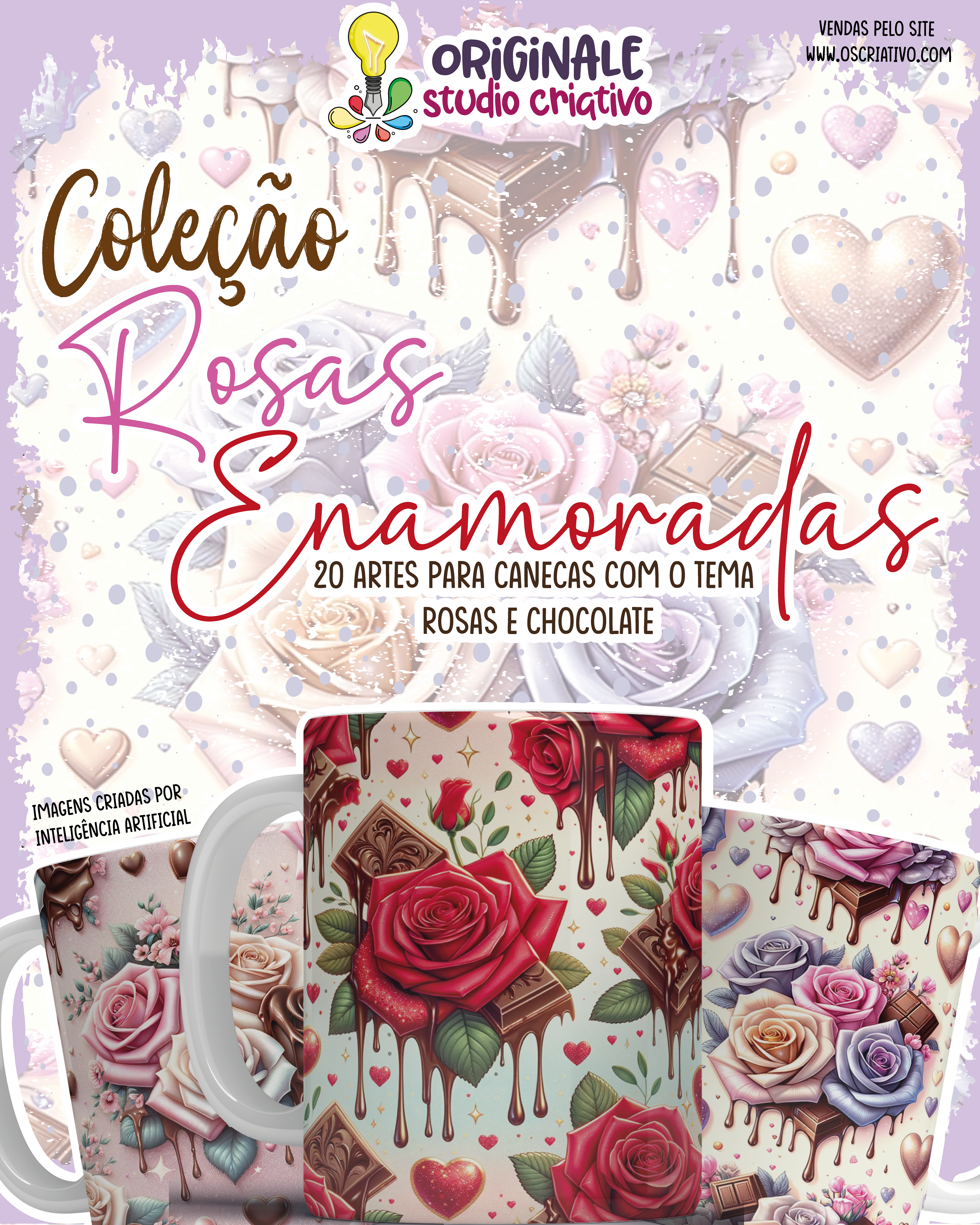 Coleção Rosas Enamoradas - IA