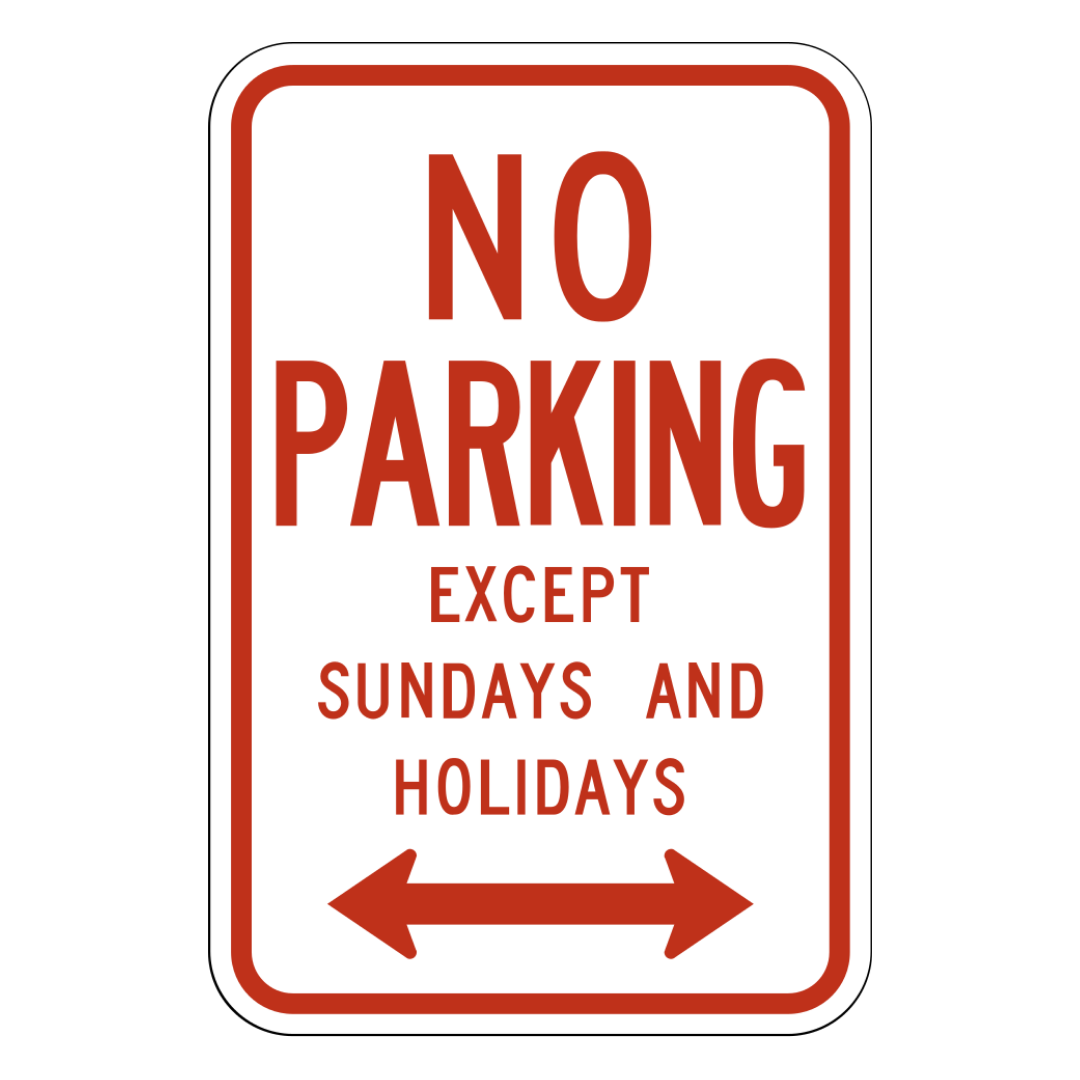 R7-3 “No Parking Except Sundays” Double Arrow Sign