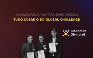 Economics Olympiad 2026: Tudo sobre o EO Global Challenge