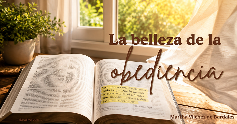 La belleza de la obediencia