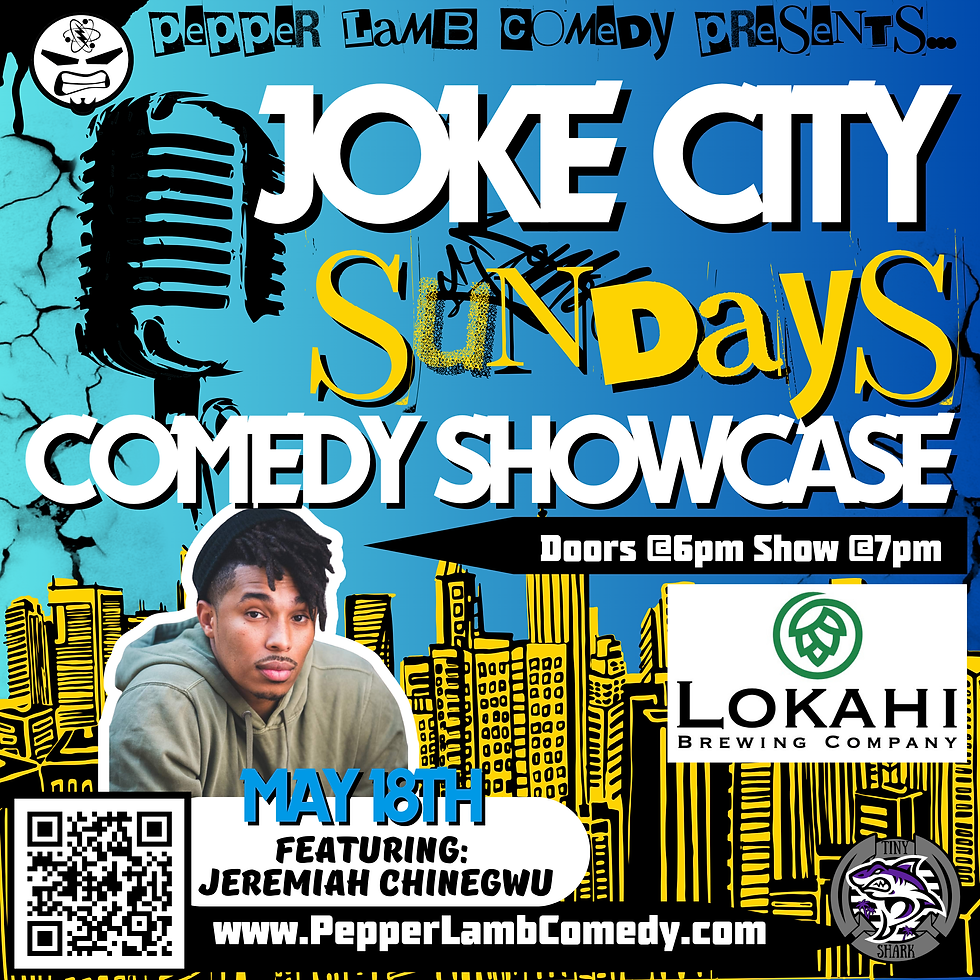 Joke City Sunday - MAY 18TH